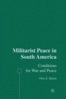 Image for Militarist Peace in South America