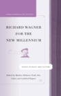 Image for Richard Wagner for the New Millennium