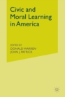 Image for Civic and Moral Learning in America