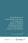 Image for Party Systems in Post-Soviet Countries