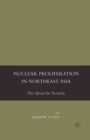 Image for Nuclear Proliferation in Northeast Asia