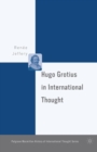 Image for Hugo Grotius in International Thought