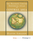 Image for Palgrave Concise Historical Atlas of Central Asia