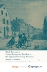 Image for Black Townsmen : Urban Slavery and Freedom in the Eighteenth-Century Americas