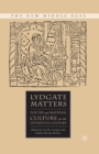 Image for Lydgate Matters : Poetry and Material Culture in the Fifteenth Century