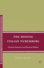Image for The Missing Italian Nuremberg