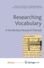 Image for Researching Vocabulary : A Vocabulary Research Manual