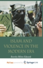 Image for Islam and Violence in the Modern Era