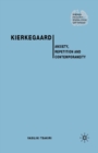 Image for Kierkegaard  : anxiety, repetition and contemporaneity