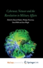 Image for Cyberwar, Netwar and the Revolution in Military Affairs