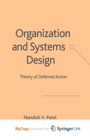 Image for Organization and Systems Design
