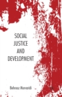 Image for Social justice and development