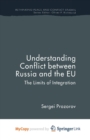 Image for Understanding Conflict Between Russia and the EU