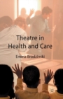 Image for Theatre in Health and Care