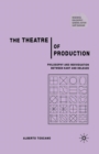 Image for The Theatre of Production
