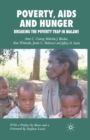 Image for Poverty, AIDS and Hunger : Breaking the Poverty Trap in Malawi