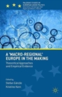 Image for A &#39;Macro-regional&#39; Europe in the Making