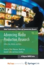 Image for Advancing Media Production Research : Shifting Sites, Methods, and Politics