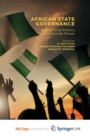 Image for African State Governance : Subnational Politics and National Power