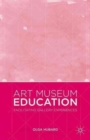 Image for Art Museum Education
