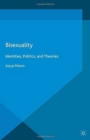 Image for Bisexuality : Identities, Politics, and Theories