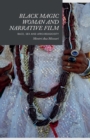 Image for Black Magic Woman and Narrative Film