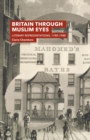 Image for Britain through Muslim eyes  : literary representations, 1780-1988