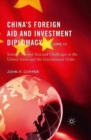 Image for China&#39;s Foreign Aid and Investment Diplomacy, Volume III