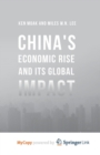 Image for China&#39;s Economic Rise and Its Global Impact