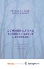 Image for Communicating through Vague Language