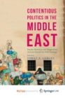 Image for Contentious Politics in the Middle East
