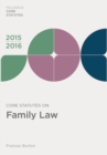 Image for Core Statutes on Family Law 2015-16