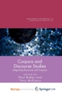 Image for Corpora and Discourse Studies : Integrating Discourse and Corpora