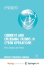 Image for Current and Emerging Trends in Cyber Operations