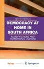 Image for Democracy at Home in South Africa
