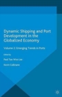 Image for Dynamic Shipping and Port Development in the Globalized Economy