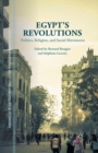 Image for Egypt&#39;s Revolutions : Politics, Religion, and Social Movements