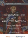 Image for Empress Adelheid and Countess Matilda