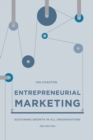 Image for Entrepreneurial Marketing : Sustaining Growth in All Organisations