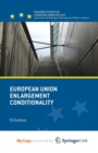 Image for European Union Enlargement Conditionality