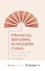 Image for Financial Reforms in Modern China