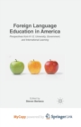 Image for Foreign Language Education in America