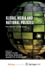 Image for Global Media and National Policies