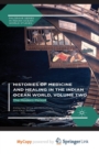 Image for Histories of Medicine and Healing in the Indian Ocean World, Volume Two