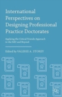Image for International Perspectives on Designing Professional Practice Doctorates
