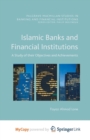Image for Islamic Banks and Financial Institutions
