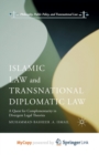 Image for Islamic Law and Transnational Diplomatic Law