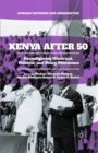 Image for Kenya After 50