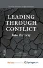 Image for Leading through Conflict
