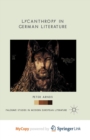 Image for Lycanthropy in German Literature
